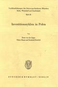 Investitionszyklen in Polen.