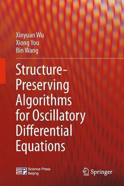 Structure-Preserving Algorithms for Oscillatory Differential Equations
