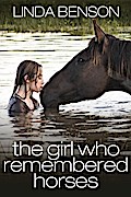 The Girl Who Remembered Horses