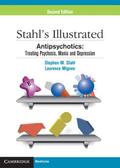 Stahl’s Illustrated Antipsychotics