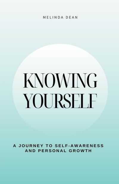 Knowing Yourself