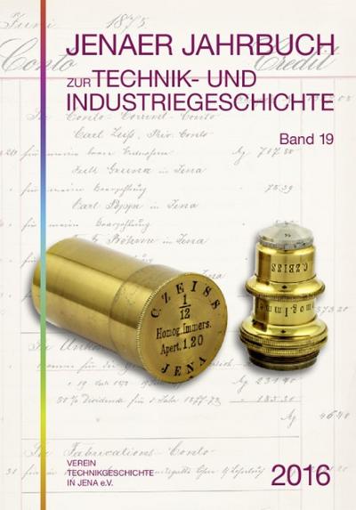 Jenaer Jahrbuch zur Technik- und Industriegeschichte 2016