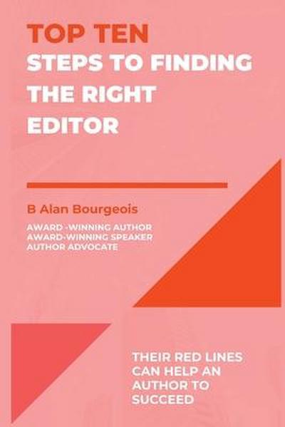 Top Ten Steps to Finding the Right Editor (Top Ten Series)