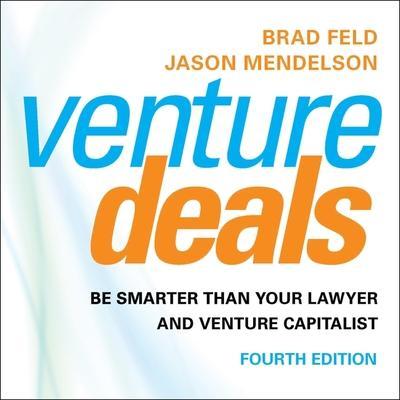 VENTURE DEALS 4TH /E         D
