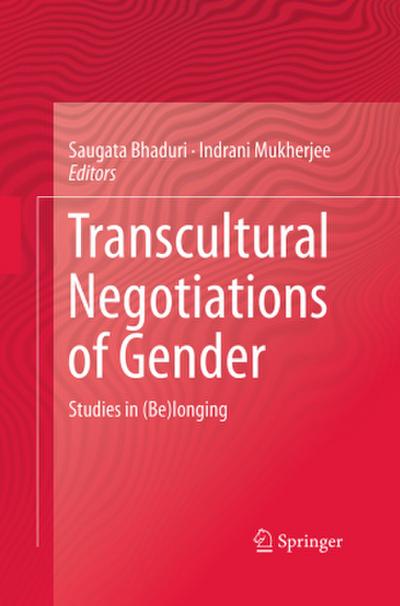 Transcultural Negotiations of Gender