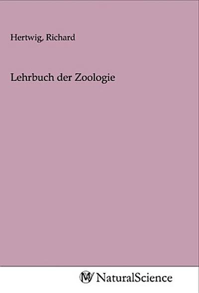 Lehrbuch der Zoologie