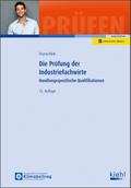 Die Prüfung der Industriefachwirte