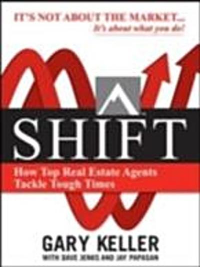 SHIFT:  How Top Real Estate Agents Tackle Tough Times