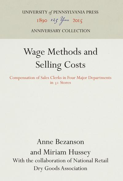 Wage Methods and Selling Costs