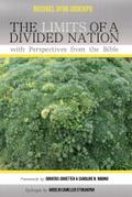 The Limits of a Divided Nation with Perspectives from the Bible