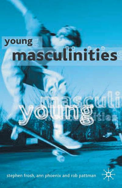 Young Masculinities
