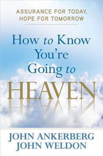 How to Know You’re Going to Heaven