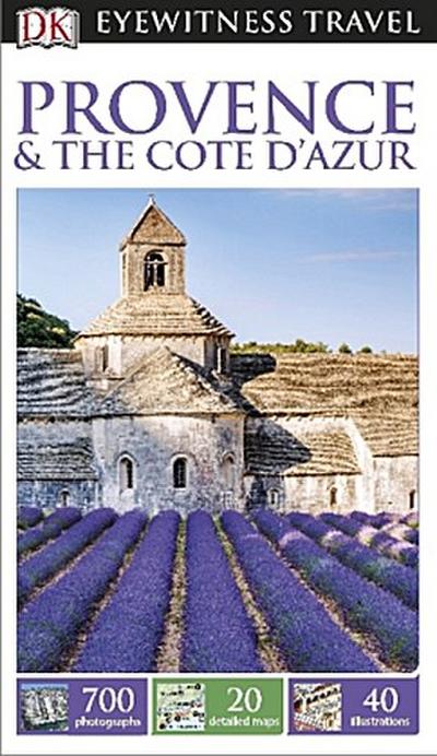 DK Eyewitness Travel Guide Provence and the Côte d'Azur (Eyewitness Travel Guides) - DK Travel