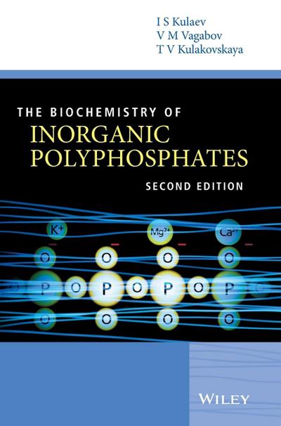 The Biochemistry of Inorganic Polyphosphates