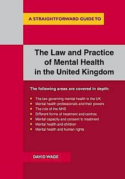 The Law And Practice Of Mental Health In The Uk