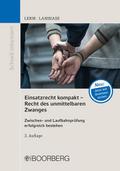 Einsatzrecht kompakt - Recht des unmittelbaren Zwa