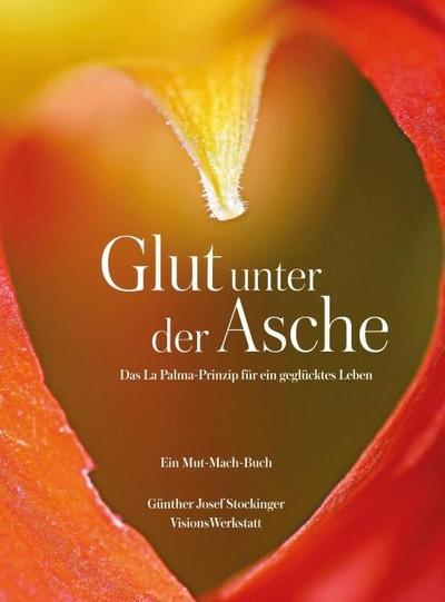 Glut unter der Asche