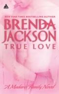 True Love (Mills & Boon Kimani Arabesque) (Mad