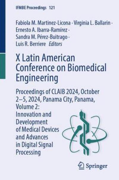 X Latin American Conference on Biomedical Engineering