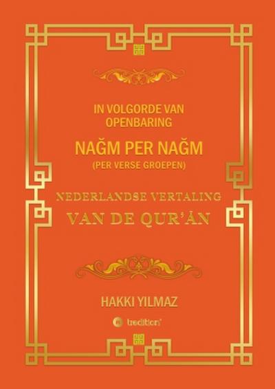NEDERLANDSE VERTALING  VAN DE QUR’¿N