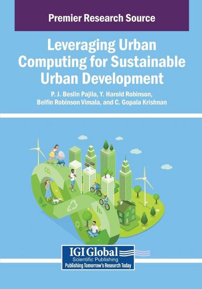 Leveraging Urban Computing for Sustainable Urban Development