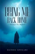 Bring Me Back Home