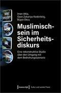 Muslimischsein im Sicherheitsdiskurs