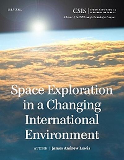 Space Exploration in a Changing International Environment