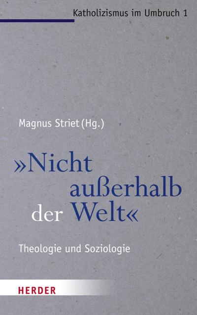 ’Nicht außerhalb der Welt’