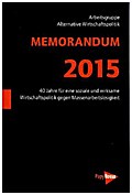 MEMORANDUM 2015: Alternativen der Wirtschaftspolitik