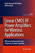 Linear CMOS RF Power Amplifiers for Wireless Applications