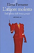 L’amore molesto