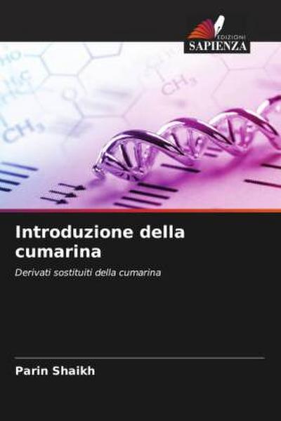 Introduzione della cumarina