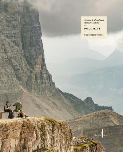 Dolomiti. Un paesaggio tutelato