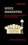 Späte Erkenntnis