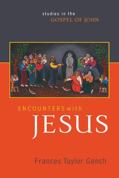 Encounters with Jesus