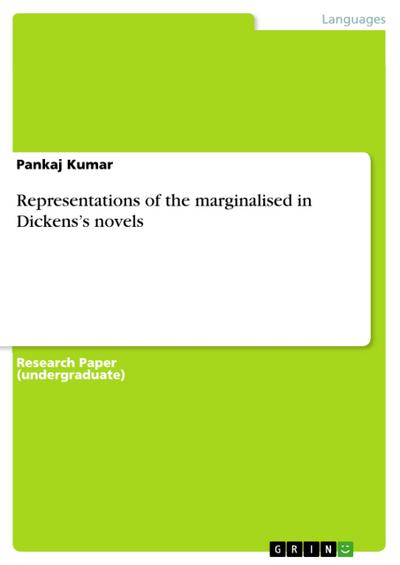 Representations of the marginalised in Dickens’s novels