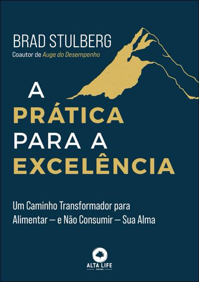 A prática para a excelência