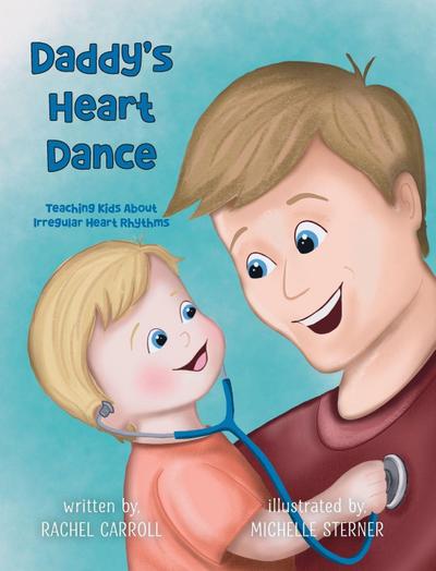 Daddy’s Heart Dance