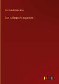 Das Süßwasser-Aquarium