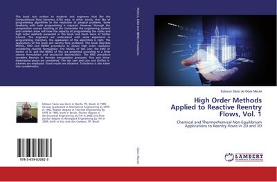High Order Methods Applied to Reactive Reentry Flows, Vol. 1