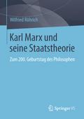 Karl Marx und seine Staatstheorie