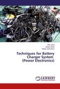 Techniques for Battery Charger System (Power Electronics)