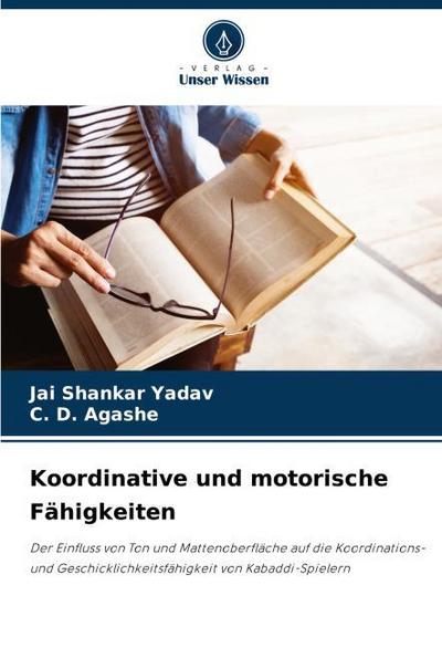 Koordinative und motorische Fähigkeiten