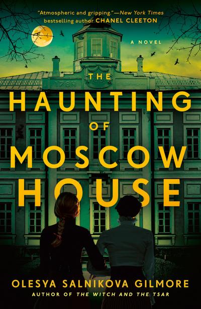 The Haunting of Moscow House