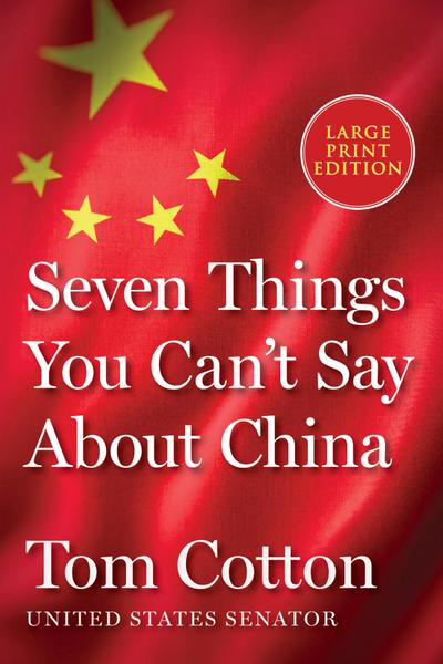 Seven Things You Can’t Say about China
