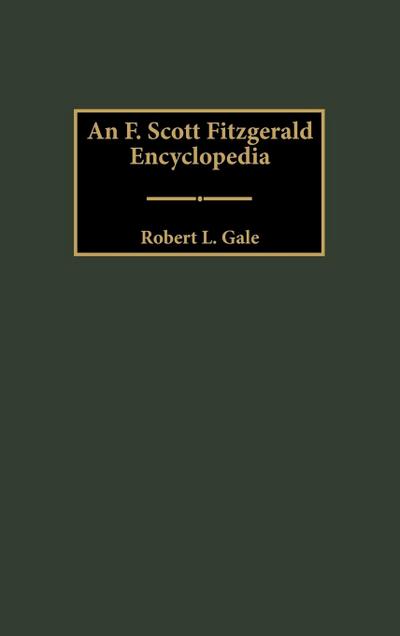An F. Scott Fitzgerald Encyclopedia