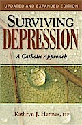 Surviving Depression: A Catholic Approach