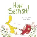 How Selfish