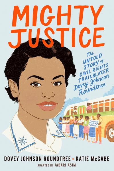 Mighty Justice (Young Readers’ Edition)